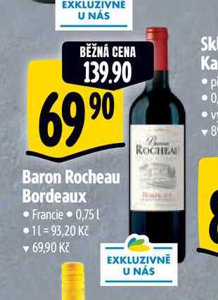  Baron Rocheau Bordeaux  0,75 l