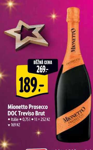   Mionetto Prosecco DOC Treviso Brut  0,75 l