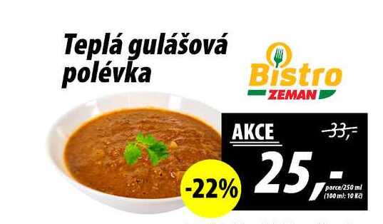 Teplá gulášová polévka, porce/250 ml 