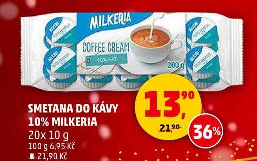 SMETANA DO KÁVY 10% MILKERIA, 20x 10 g  v akci