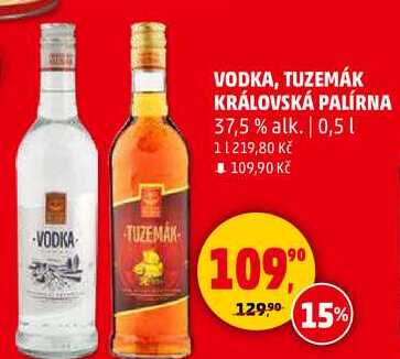 VODKA, TUZEMÁK KRÁLOVSKÁ PALÍRNA 37,5 % alk., 0,5 l