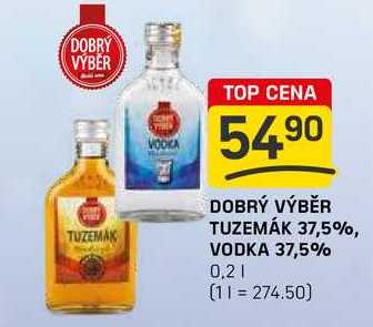 DOBRÝ VÝBĚR TUZEMÁK 37,5% 0,2l