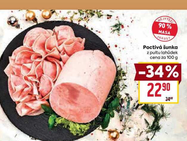 Poctivá šunka z pultu lahůdek cena za 100 g 