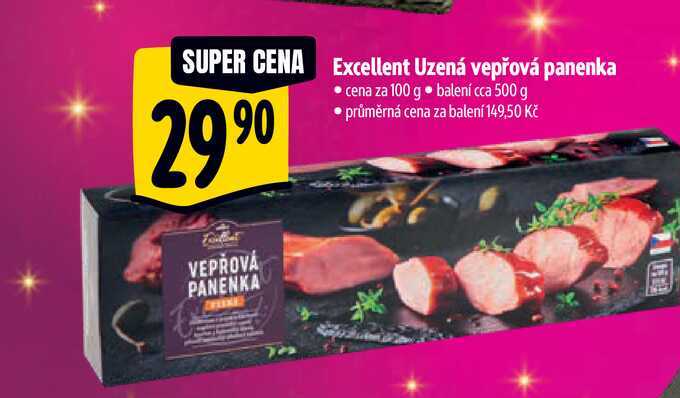   Excellent Uzená vepřová panenka, cena za 100 g