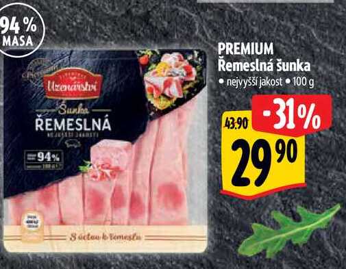   PREMIUM Řemeslná šunka 100 g