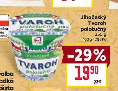 Jihočeský Tvaroh polotučný 250 g 