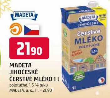 MADETA JIHOČESKÉ ČERSTVÉ MLÉKO 1l polotučné, 1,5% tuku 