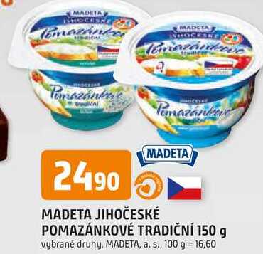 MADETA JIHOČESKÉ POMAZÁNKOVÉ TRADIČNÍ 150 g 