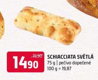 Schiacciata světlá 75 g pečivo dopečené 