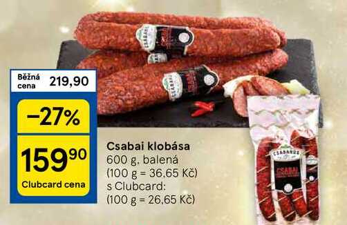 Csabai klobása, 600 g, balená 