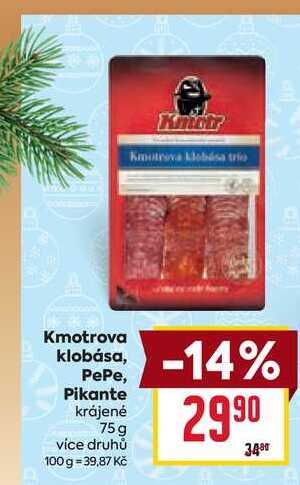 Kmotrova klobása, Pepe, Pikante krájené 75 g