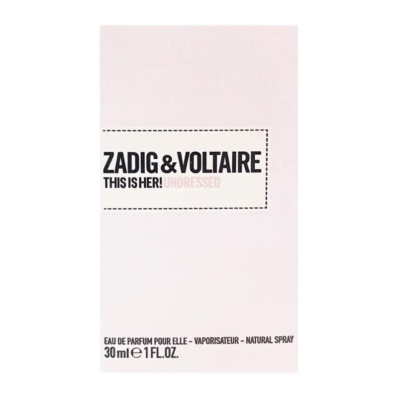 Zadig & Voltaire This Is Her Undressed parfémovaná voda pro ženy, 30 ml