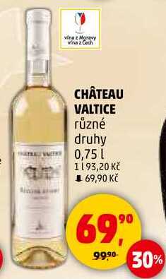 CHÂTEAU VALTICE různé druhy, 0,75 l