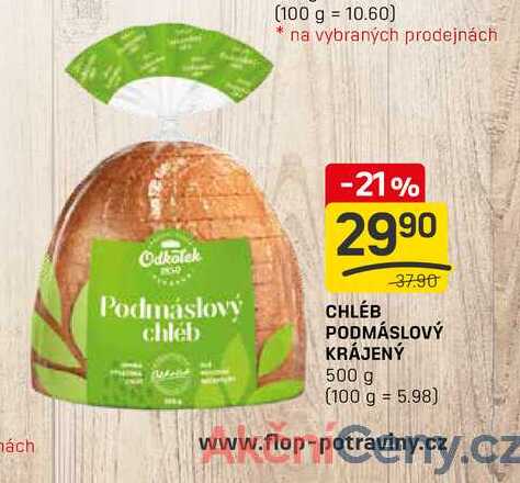 CHLÉB PODMÁSLOVÝ KRÁJENÝ 500 g 