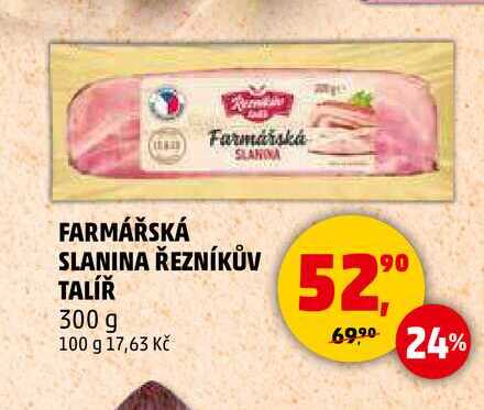 FARMÁŘSKÁ SLANINA ŘEZNÍKŮV TALÍŘ, 300 g 