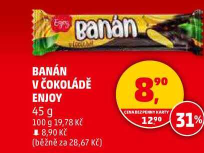 BANÁN V ČOKOLÁDĚ ENJOY, 45 g