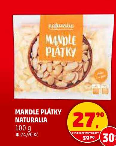 MANDLE PLÁTKY NATURALIA, 100 g 