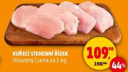 KUŘECÍ STEHENNÍ ŘÍZEK chlazený, 1 kg 