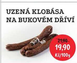 UZENÁ KLOBÁSA NA BUKOVÉM DŘÍVÍ 100g 