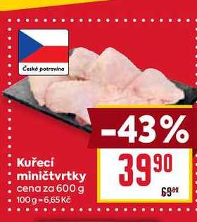 Kuřecí miničtvrtky cena za 600 g