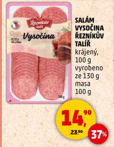 SALÁM VYSOČINA ŘEZNÍKŮV TALÍŘ krájený, 100 g