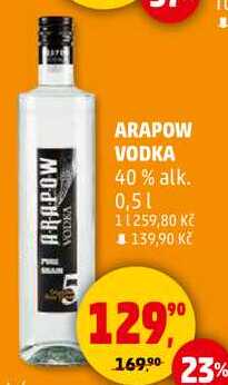 ARAPOW VODKA 40 % alk., 0,5 l