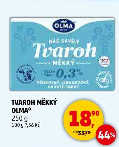 TVAROH MĚKKÝ OLMA, 250 g