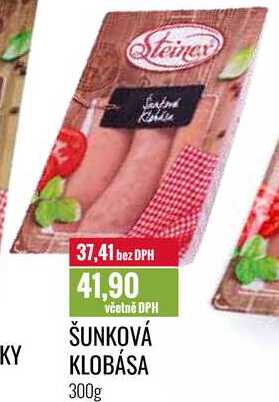 ŠUNKOVÁ KLOBÁSA 300g 