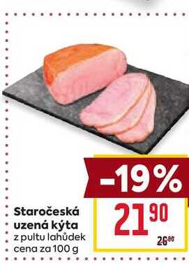 Staročeská uzená kýta z pultu lahůdek cena za 100g