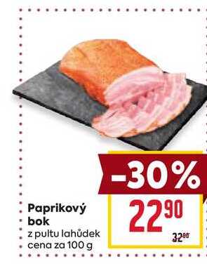 Paprikový bok z pultu lahůdek cena za 100g