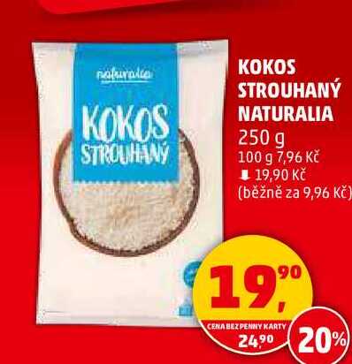 KOKOS STROUHANÝ NATURALIA, 250 g