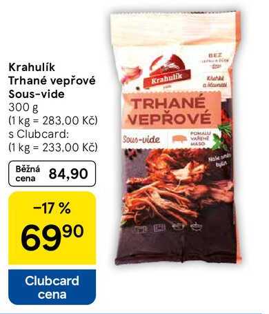 Krahulík Trhané vepřové Sous-vide, 300 g 