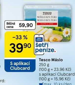 Tesco Máslo, 250 g   v akci