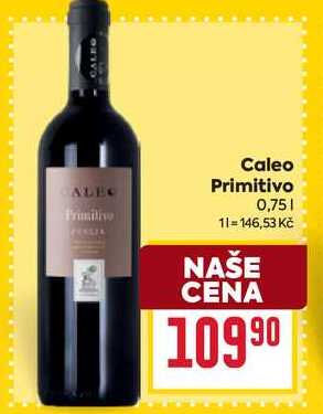 Caleo Primitivo 0,75l