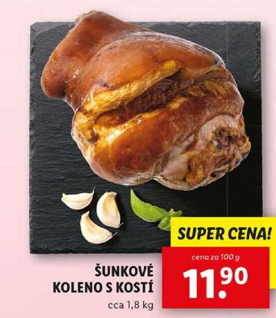 ŠUNKOVÉ KOLENO S KOSTÍ, cena za 100 g 