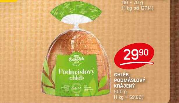 CHLÉB PODMÁSLOVÝ KRÁJENÝ 500 g 