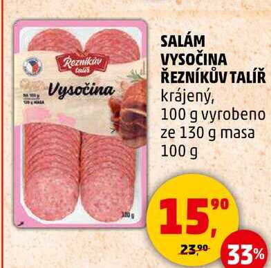 SALÁM VYSOČINA ŘEZNÍKŮV TALÍŘ krájený, 100 g 