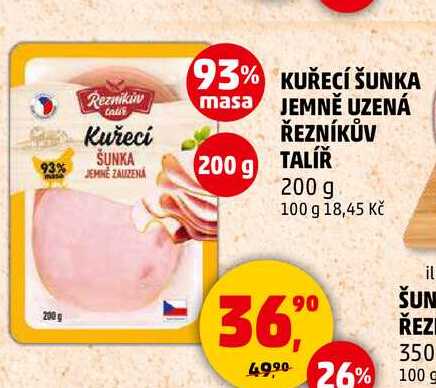 KUŘECÍ ŠUNKA JEMNĚ UZENÁ ŘEZNÍKŮV TALÍŘ, 200 g 