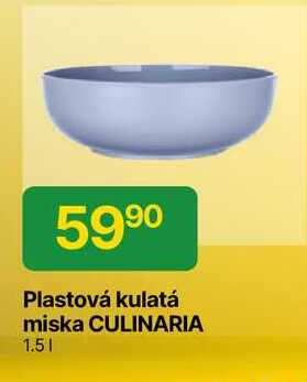 Plastová kulatá miska CULINARIA 1.5l