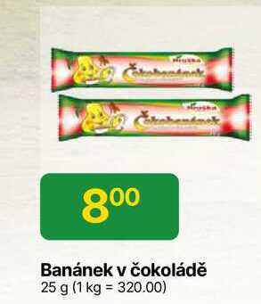 Hruška Banánek v čokoládě 25 g 
