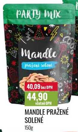 MANDLE PRAŽENÉ SOLENÉ 150g 