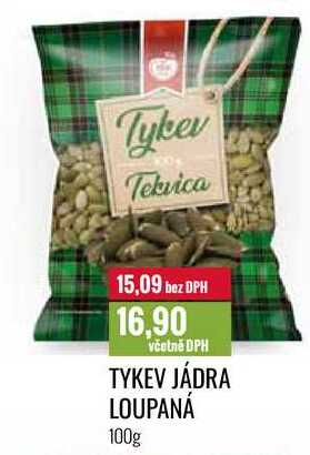 TYKEV JÁDRA LOUPANÁ 100g 