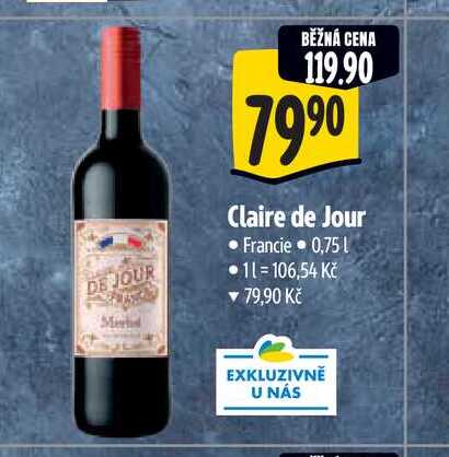   Claire de Jour Francie  0,75 l