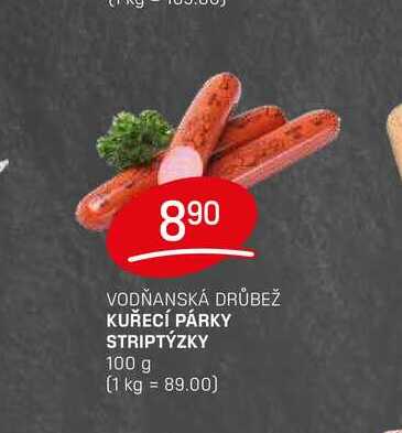 KUŘECÍ PÁRKY STRIPTÝZKY 100g