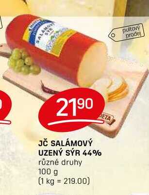 JČ SALÁMOVÝ UZENÝ SÝR 44% různé druhy 100g