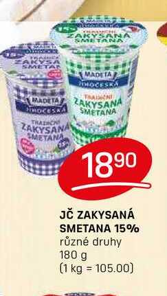 JČ ZAKYSANÁ SMETANA 15% různé druhy 180 g 