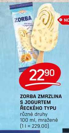 ZORBA ZMRZLINA S JOGURTEM ŘECKÉHO TYPU různé druhy 100ml 