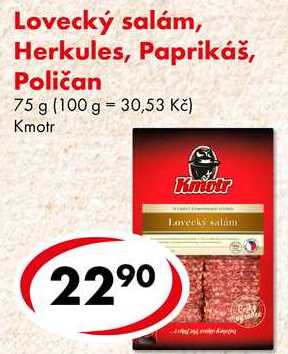 Lovecký salám, Herkules, Paprikáš, Poličan, 75 g 