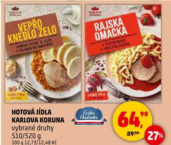 HOTOVÁ JÍDLA KARLOVA KORUNA vybrané druhy, 510/520 g  