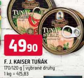 F. J. Kaiser tuňák 170/120 g vybrané druhy 